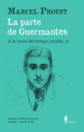EL PASEO La parte de Guermantes (A la busca del tiempo perdido, III), Marcel Proust - EL PASEO