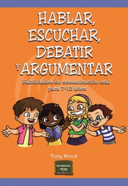 NARCEA, Hablar, escuchar, debatir y argumentar, Tony Wood - NARCEA