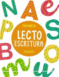 ANAYA, LECTOESCRITURA 1ºPRIMARIA. OPERACIÓN MUNDO 2023