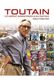 Toutain. Un Editor Adelantado A Su Tiempo