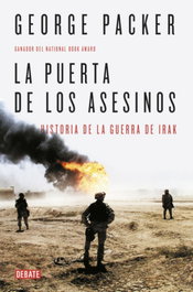 La puerta de los asesinos, George Packer - DEBATE