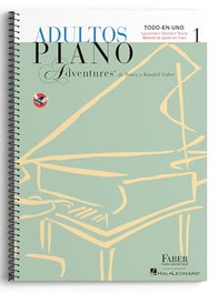 FABER PIANO ADVENTURES, Piano Adventures 1.Adultos Piano Adventures.Todo en uno - FABER, NANCY/ FABER, RANDALL