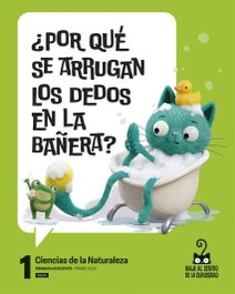 EDELVIVES, Proyecto: Viaje al centro de la curiosidad. Ciencias de la Naturaleza 1 - Pauta
