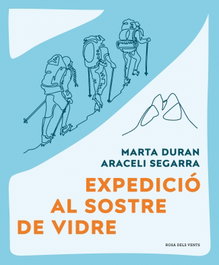 Expedició al sostre de vidre, Araceli Segarra y Marta Durán - ROSA DELS VENTS