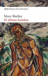 AKAL, El último hombre, Mary Shelley