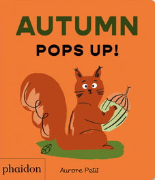 PHAIDON AUTUM POPS UP, Aurore Petit - PHAIDON