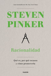 PAIDOS, Racionalidad, Steven Pinker - PAIDOS