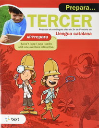TEXT EDUCACIO, PREPARA... TERCER. LLENGUA CATALANA - TEXT EDUCACIO