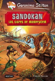DESTINO INFANTIL Sandokan: los tigres de Mompracem, Geronimo Stilton - DESTINO INFANTIL
