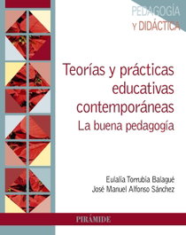 Teorías y prácticas educativas contemporáneas, Eulalia Torrubia Balaguer - PIRAMIDE