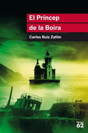 El Príncep de la Boira, Carlos Ruiz Zafón - EDICIONS 62