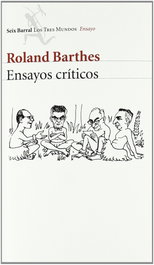 Ensayos críticos, Roland Barthes - SEIX BARRAL EDICIONES