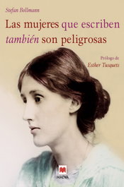 Las mujeres que escriben también son peligrosas, Stefan Bollmann - Maeva Ediciones