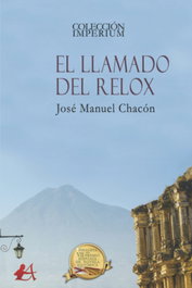 El llamado del relox, Jose Manuel Chacon - EDITORIAL ADARVE