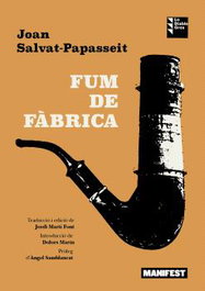 Fum de fàbrica, Joan Salvat-Papasseit - MANIFEST LLIBRES