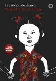 La canción de Shao Li, Marisol Ortiz de Zarate - BAMBU