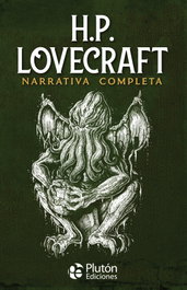 H.P. Lovecraft, Narrativa Completa - Pluton Ediciones