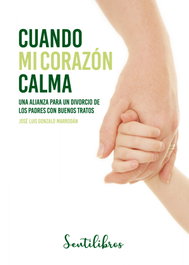Cuando mi corazón calma, Gonzalo Marrodán, José Luis - SENTIR