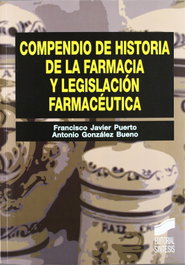 SINTESIS EDITORIAL, Compendio historia la farmacia y legislacion farmaceutica, VV.AA. - SINTESIS EDITORIAL