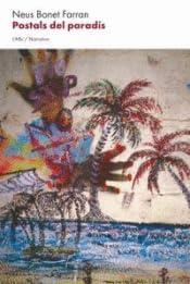 Postals del paradís, Neus Bonet Farran - L'ALBI