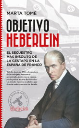 Objetivo Heberlein, Marta Tomé - ALMUZARA EDITORIAL