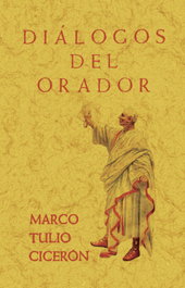 MAXTOR Diálogos del orador, Marco Tulio Cicerón - Edición Facsímil