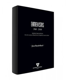 MATERIA OSCURA EDITORIAL, ENTREVISTAS 1968 - 2008, Jean Baudrillard
