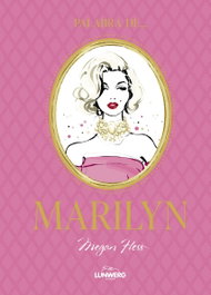 Palabra de Marilyn, Megan Hess - LUNWERG EDITORES