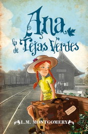 Ana, la de Tejas Verdes, Lucy Maud Montgomery - ALMUZARA EDITORIAL