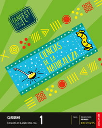 EDELVIVES, CUADERNO CIENCIAS NATURALEZA 1ºEP C.LEON 23 FANFES - AA.VV
