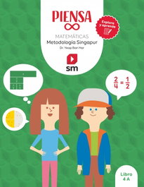 SM, Piensa [infinito]. Explora y aprende. Metodología Singapur. 4 Primaria. Libro - Brandon Oh
