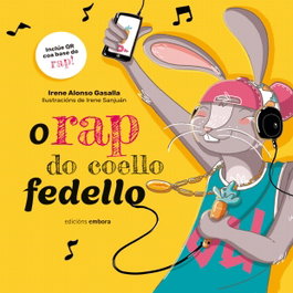 O RAP DO COELLO FEDELLO, Irene Alonso Gasalla - EMBORA