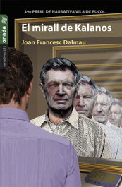 El mirall de Kalanos, Joan Francesc Dalmau Llagostera - ONADA EDICIONS