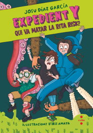 CRUILLA, Expedient Y 1: Qui va matar la Rita Risk? - Josu Díaz García