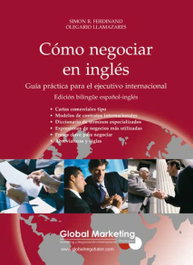 Global Marketing Estrategis, COMO NEGOCIAR EN INGLES. (GUIA PRACTICA EJECUTIVO INTERNACI - Global Marketing Estrategis