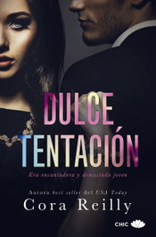 Dulce tentación, Cora Reilly - PRINCIPAL DE LOS LIBROS