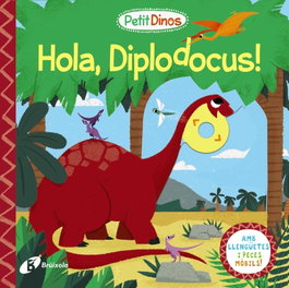 BRUIXOLA Petit Dinos. Hola, Diplodocus!
