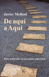 De aquí a Aquí, Javier Melloni - KAIROS