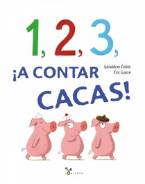 BRUÑO, 1, 2, 3, IA CONTAR CACAS! - Géraldine Collet