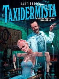 El Taxidermista y otras histerias macabras, Santiago Pérez Domínguez - ISLA DE NABUMBU