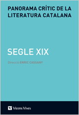 VICENS VIVES, Panorama Critic De La Literatur Catalana Segle Xix. - VICENS VIVES