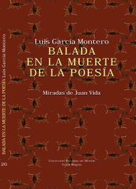 Visor Editorial, Balada en la muerte de la poesía, Luis García Montero - Visor Editorial