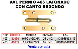 AVL PERNIO 405 Bisagra de 9,5 mm Canto Redondo Derecha Latonado 403-L/RD