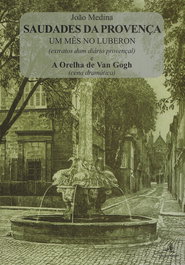 Saudades da Provença - Um mês no Luberon, João Medina - EDIÇOES COLIBRI