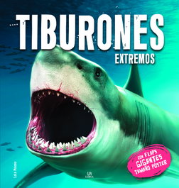 LIBSA, Tiburones Extremos - Flaps Gigantes