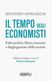 ULRICO HOEPLI, IL TEMPO DEGLI ECONOMISTI. (ECONOMIA & FINANZA)