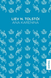 Ana Karenina, Liev Tolstoi - ESPASA CALPE