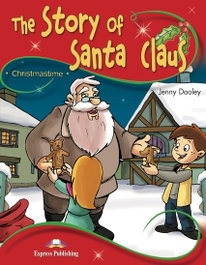 EXPRESS, THE STORY OF SANTA CLAUS - Express Publishing (obra colectiva)