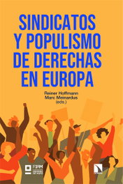 Catarata, Sindicatos y populismo de derechas en Europa, Reiner Hoffmann (Ed.)/Marc Meinardus (Ed.)