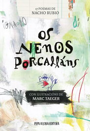 PEPA A LOBA, Os nenos porcalláns - Ignacio Rubio Arese